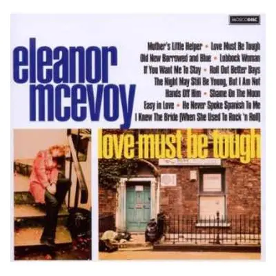 LP Eleanor McEvoy: Love Must Be Tough