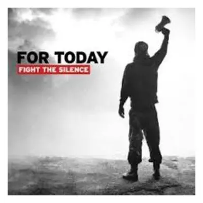 CD For Today: Fight The Silence