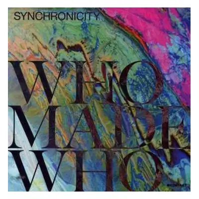 CD WhoMadeWho: Synchronicity