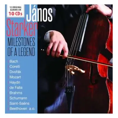 10CD Janos Starker: Milestones Of A Legend