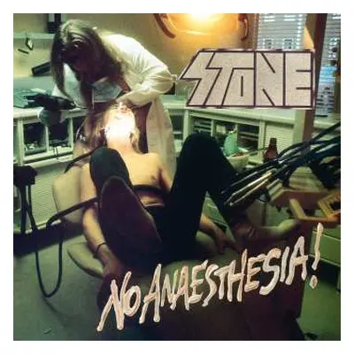 CD Stone: No Anaesthesia!