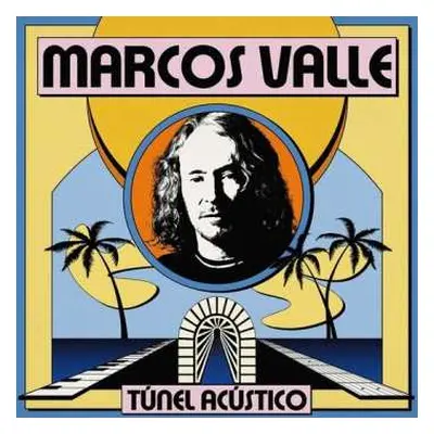 LP Marcos Valle: Túnel Acústico CLR | LTD