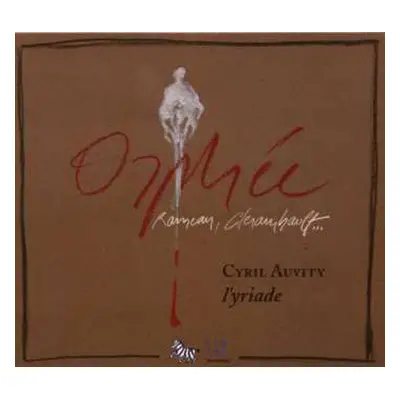 CD Cyril Auvity: Orphée