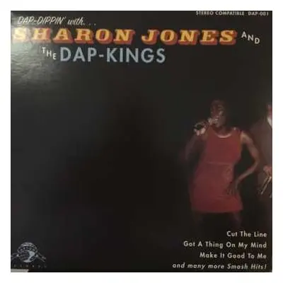 LP Sharon Jones & The Dap-Kings: Dap-Dippin' With...