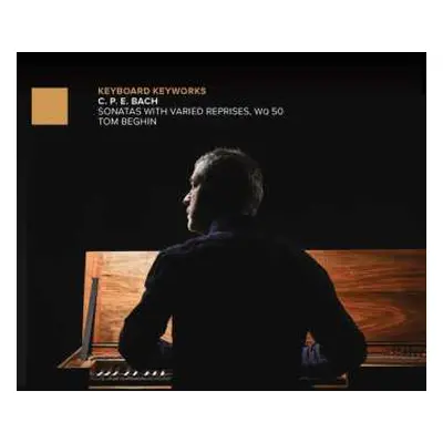 2CD Carl Philipp Emanuel Bach: Sonatas With Varied Reprises, Wq 50