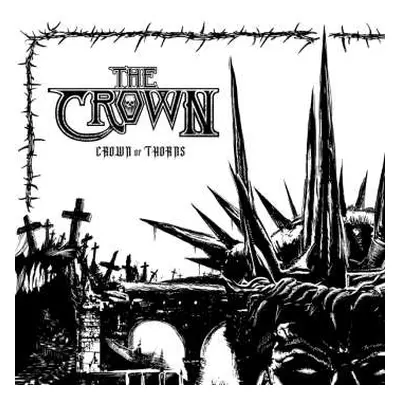 CD The Crown: Crown Of Thorns