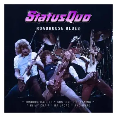 LP Status Quo: Roadhouse Blues