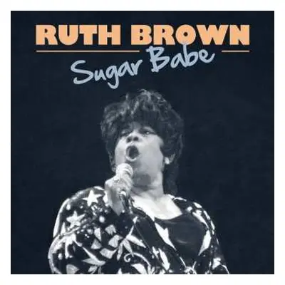 CD Ruth Brown: Sugar Babe