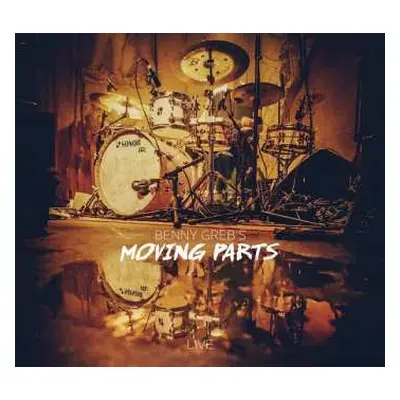 CD Benny Greb: Moving Parts: Live 2014