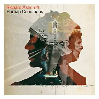 CD Richard Ashcroft: Human Conditions