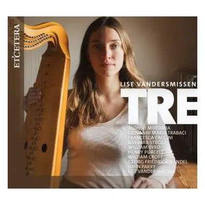 CD Lise Vandersmissen: Tre (harp Solo)