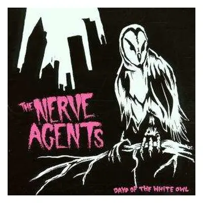 CD The Nerve Agents: Days Of The White Owl