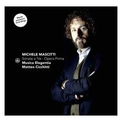 CD Matteo & Mu... Cicchitti: Michele Mascitti: Sonate A Tre - Opera Prima