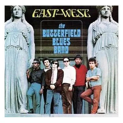 CD The Paul Butterfield Blues Band: East - West