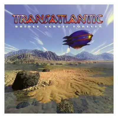 2LP/CD Transatlantic: Bridge Across Forever LTD