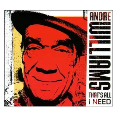 LP Andre Williams: That's All I Need