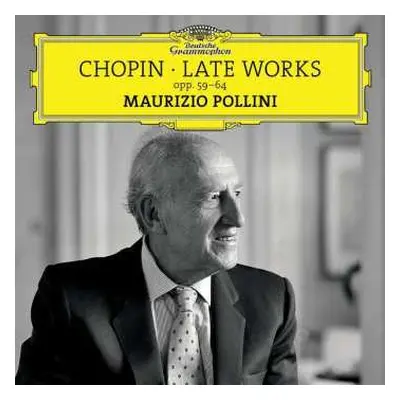 CD Frédéric Chopin: Late Works Opp. 59–64