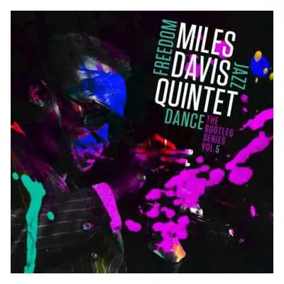 3CD The Miles Davis Quintet: Freedom Jazz Dance (The Bootleg Series Vol. 5)