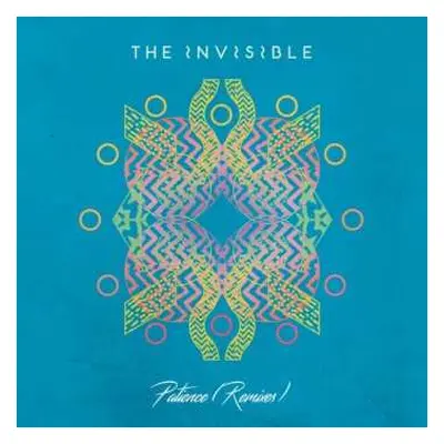 LP The Invisible: Patience (Remixes)