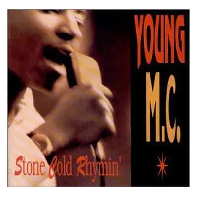 CD Young MC: Stone Cold Rhymin'