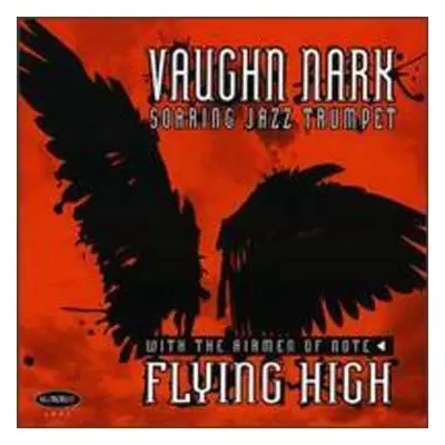 CD Vaughn Nark: Flying High