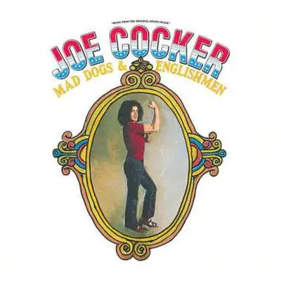 CD Joe Cocker: Mad Dogs & Englishmen