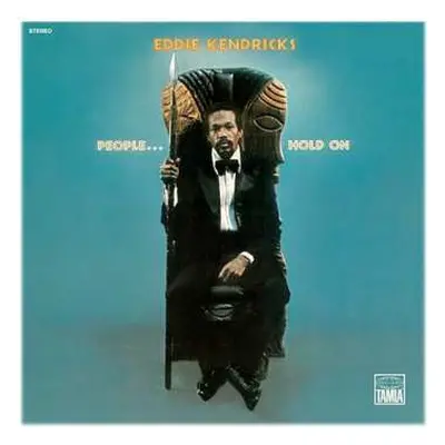 LP Eddie Kendricks: People...Hold On