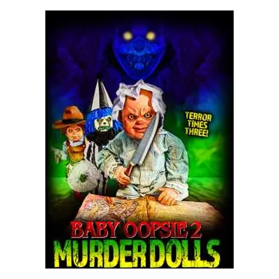 DVD Feature Film: Baby Oopsie 2: Murder Dolls