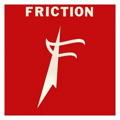 CD Friction: "Friction"