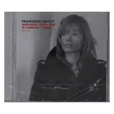 CD Françoise Hardy: Quelques Titres Que Je Connais D'elle (Vol. 2)