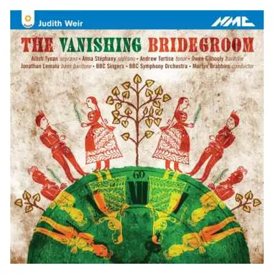 2CD Judith Weir: The Vanishing Bridegroom