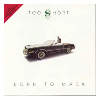 CD Too Short: Born To Mack