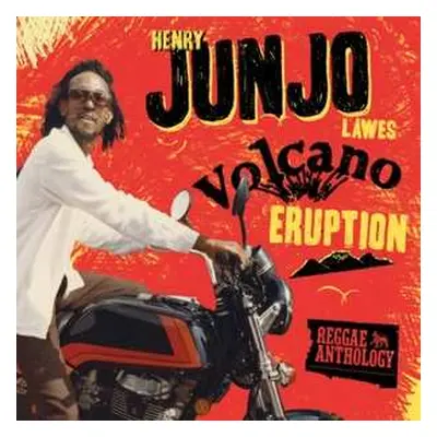 2LP Henry "Junjo" Lawes: Volcano Eruption