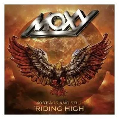 2CD/DVD Moxy: 40 Years And Still Riding High LTD | NUM