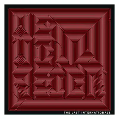 CD The Last Internationale: We Will Reign