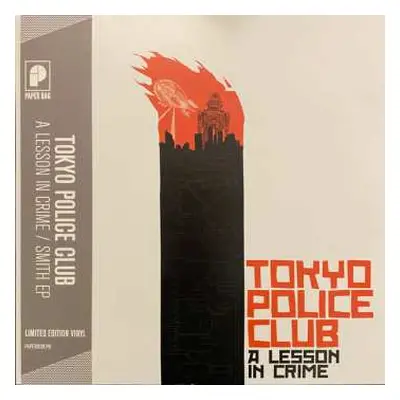 LP Tokyo Police Club: A Lesson In Crime / Smith EP CLR | LTD