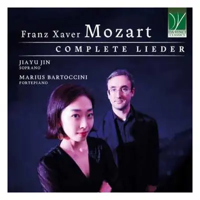 CD Jiayu & Marius Ba... Jin: Franz Xaver Mozart: Complete Lieder