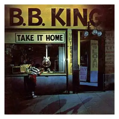 CD B.B. King: Take It Home