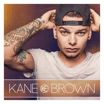 LP Kane Brown: Kane Brown