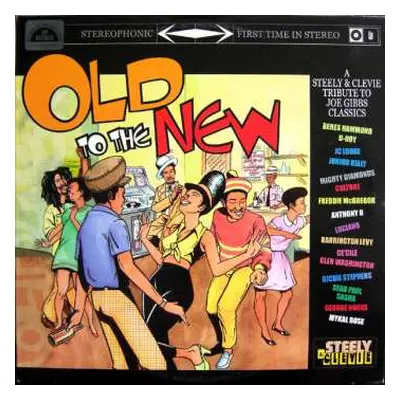 2LP Steely & Clevie: Old To The New LTD