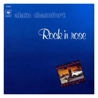 LP Alain Chamfort: Rock'n Rose