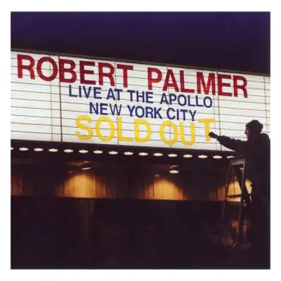 CD Robert Palmer: Live At The Apollo