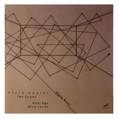 CD Alvin Lucier: Two Circles