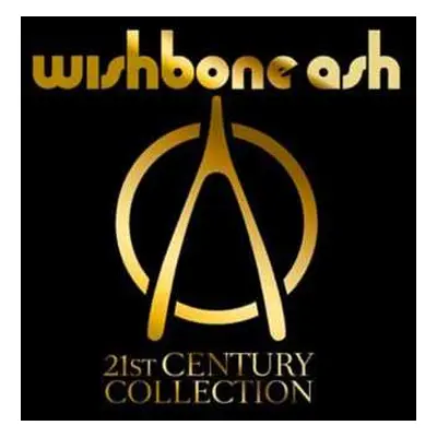 4CD Wishbone Ash: 21st Century Collection