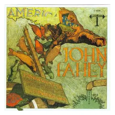 CD John Fahey: America