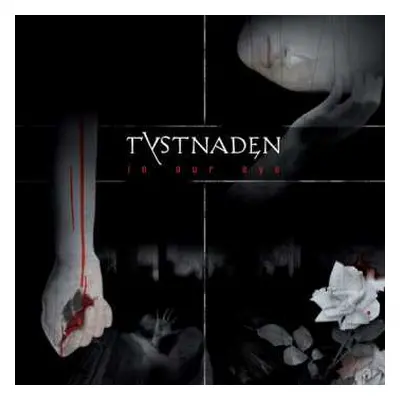 LP Tystnaden: In Our Eye