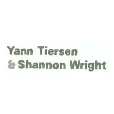 CD Shannon Wright: Yann Tiersen & Shannon Wright DIGI