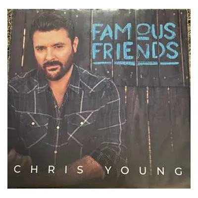 LP Chris Young: Famous Friends CLR