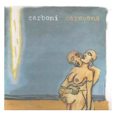 LP Luca Carboni: Carovana