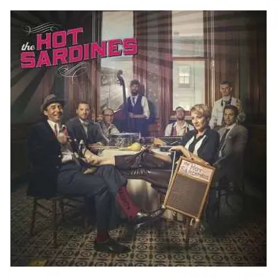 CD The Hot Sardines: The Hot Sardines